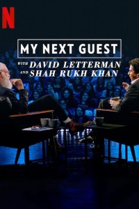 Download My Next Guest with David Letterman and Shah Rukh Khan (2019) {Hindi-English} 480p [200MB] || 720p [500MB]