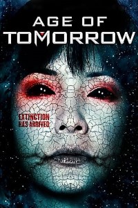 Download Age of Tomorrow (2014) Dual Audio (Hindi-English) 480p [300MB] || 720p [850MB]