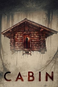 Download The Cabin (2018) Dual Audio (Hindi-English) 480p [300MB] || 720p [900MB]