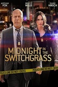 Download Midnight in the Switchgrass (2021) {English With Subtitles} 480p [400MB] || 720p [800MB] || 1080p [1.8GB]