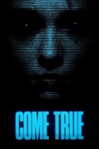 Download Come True (2020) {English With Subtitles} 480p [440MB] || 720p [1GB]