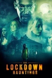 Download The Lockdown Hauntings (2021) {English With Subtitles} 480p [450MB] || 720p [980MB]