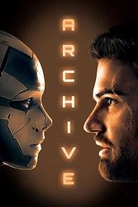 Download Archive (2020) Dual Audio (Hindi-English) 480p [400MB] || 720p [1GB] || 1080p [2.5GB]