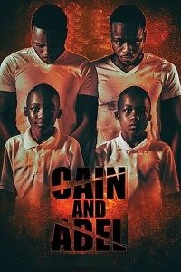 Download Cain and Abel (2021) {English With Subtitles} 480p [300MB] || 720p [800MB] || 1080p [1.8GB]