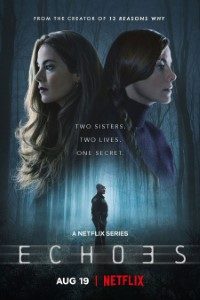 Download Echoes (Season 1) Dual Audio {Hindi-English} WeB-DL 480p [150MB] || 720p [350MB] || 1080p [1.5GB]