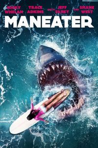 Download Maneater (2022) Dual Audio {Hindi-English} Esub WeB-DL HD 480p [300MB] || 720p [750MB] || 1080p [1.5GB]