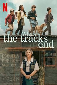 Download Where the Tracks End (2023) Dual Audio {English-Spanish} WEB-DL 480p [310MB] || 720p [860MB] || 1080p [2GB]