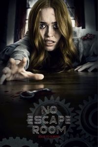 Download No Escape Room (2018) Dual Audio (Hindi-English) WeB-DL 480p [280MB] || 720p [770MB] || 1080p [1.8GB]