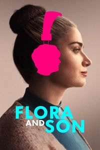 Download Flora and Son (2023) {English With Subtitles} WEB-DL 480p [300MB] || 720p [780MB] || 1080p [1.8GB]