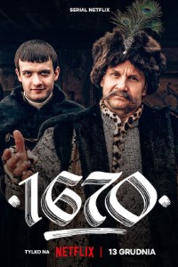 Download 1670 (Season 1) Dual Audio {English-Polish} WeB-DL 720p [300MB] || 1080p [640MB]