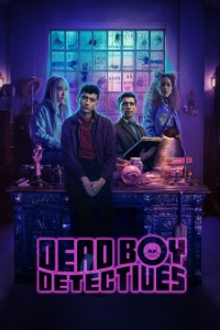 Download Dead Boy Detectives (Season 1) Dual Audio {Hindi-English} WeB-DL 480p [180MB] || 720p [310MB] || 1080p [1.1GB]