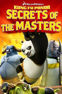 Download Kung Fu Panda: Secrets of the Masters (2011) (English) Web-Dl 720p [190MB] || 1080p [1.3GB]