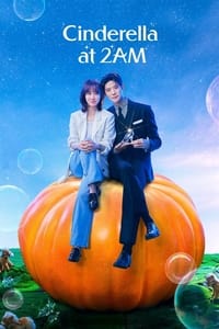 Download Cinderella at 2AM (Season 1) {Korean With Subtitles} WeB-DL 720p [350MB] || 1080p [1.1GB]