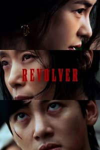 Download Revolver aka Ribolbeo (2024) (Korean Audio) Esubs Web-Dl 480p [350MB] || 720p [950MB] || 1080p [2.2GB]