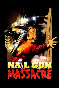 Download The Nail Gun Massacre (1985) {English Audio With Subtitles} WEB-DL 480p [250MB] || 720p [700MB] || 1080p [1.60GB]