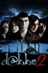 Download Dabbe 2 (2009) {Turkish Audio With English Subtitles} WEB-DL 480p [240MB] || 720p [740MB] || 1080p [1.37GB]