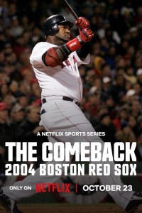 Download The Comeback: 2004 Boston Red Sox (Season 1) Dual Audio {Hindi-English} WeB-DL 720p [570MB] || 1080p [2.1GB]