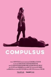 Download Compulsus (2022) (English Audio) Esubs Web-Dl 480p [240MB] || 720p [660MB] || 1080p [1.6GB]