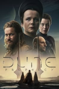 Download Dune: Prophecy (Season 1) [E05 Added] Dual Audio (Hindi-English) Msubs Web-Dl 480p [220MB] || 720p [600MB] || 1080p [1.3GB]