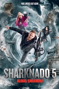 Download Sharknado 5: Global Swarming (2017) {English With Subtitles} Extended BluRay 480p [278MB] || 720p [754MB] || 1080p [1.7GB]