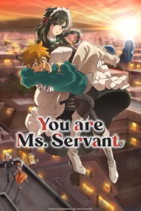 Download You are Ms. Servant (Season 1) [S01E08 Added] Multi Audio {Hindi-English-Japanese} WeB-DL 480p [80MB] || 720p [150MB] || 1080p [480MB]